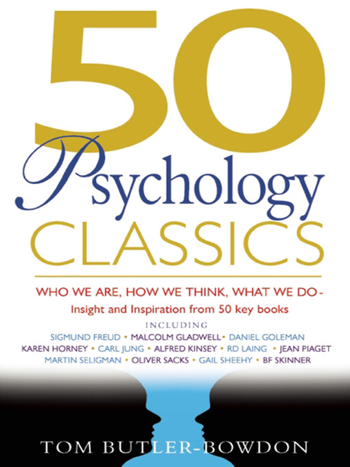 Title details for 50 Psychology Classics by Tom Butler-Bowdon - Available